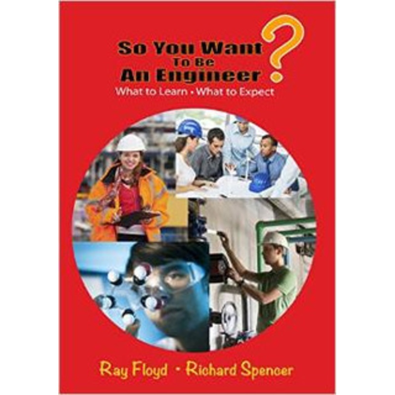 Industrial Press So You Want to Be an Engineer – 9309-6