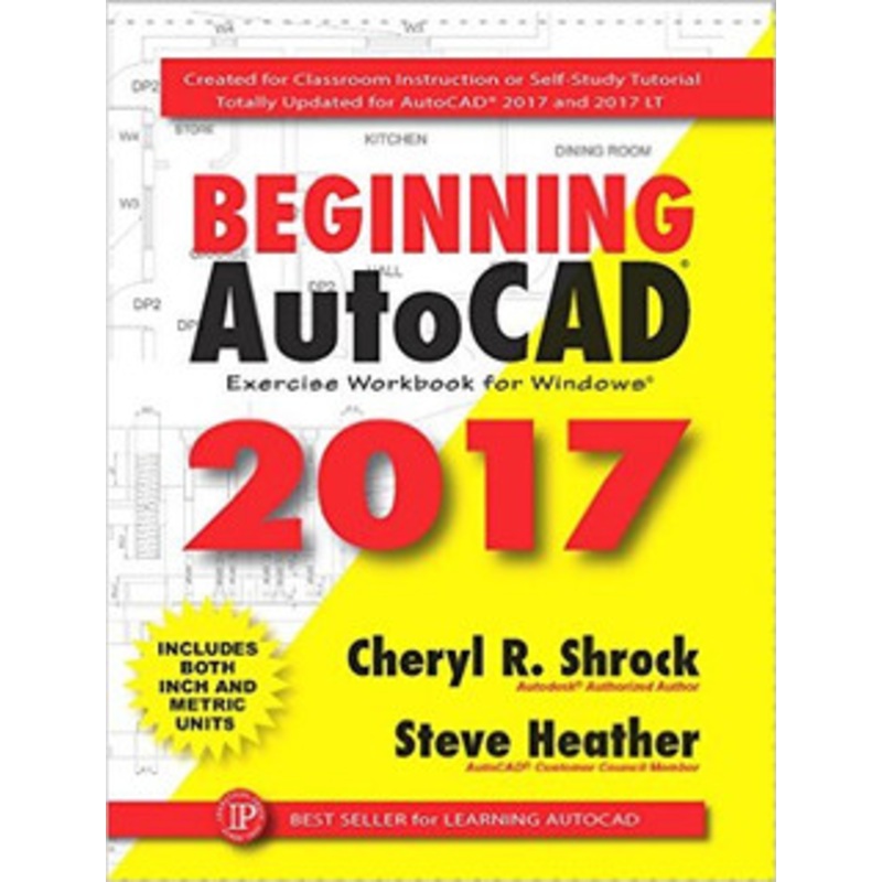 INDUSTRIAL PRESS 2017 AUTOCAD WORKBOOKS