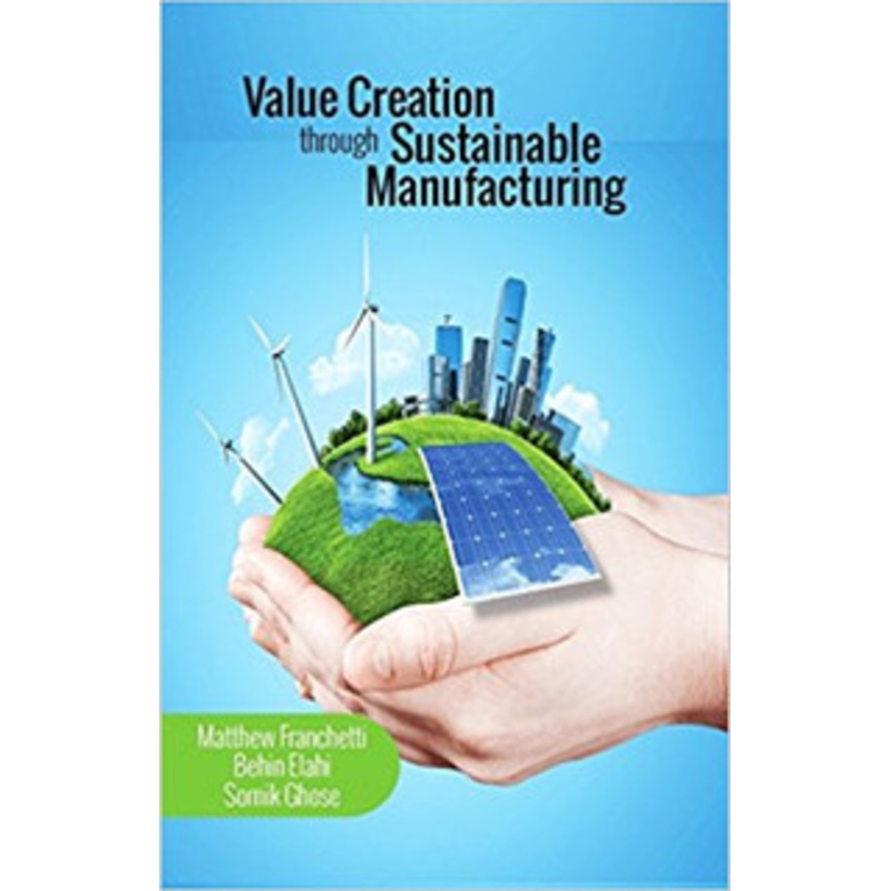INDUSTRIAL PRESS Value Creation Through Sustainable Manufacturing – 3521-8