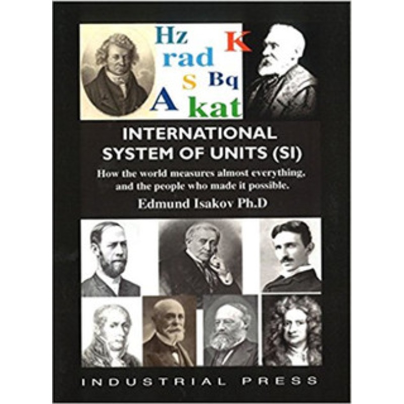 INDUSTRIAL PRESS International System of Units (SI) – 02319